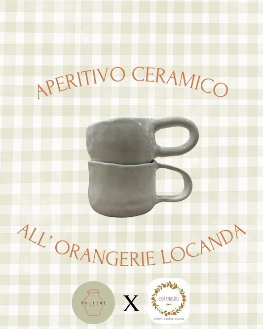 Aperitivo ceramico all’ORANGERIE LOCANDA 🌿 - Crea la tua tazza (ACCONTO)